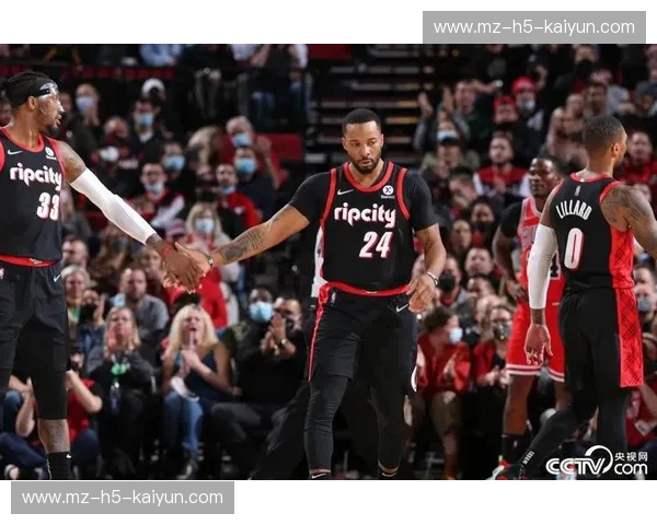 硝烟弥漫，传奇续写：公牛与开拓者的恩怨情仇